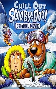 Chill Out Scooby-Doo! (2007) poster