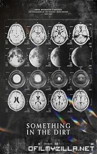 Something in the Dirt (2022) poster